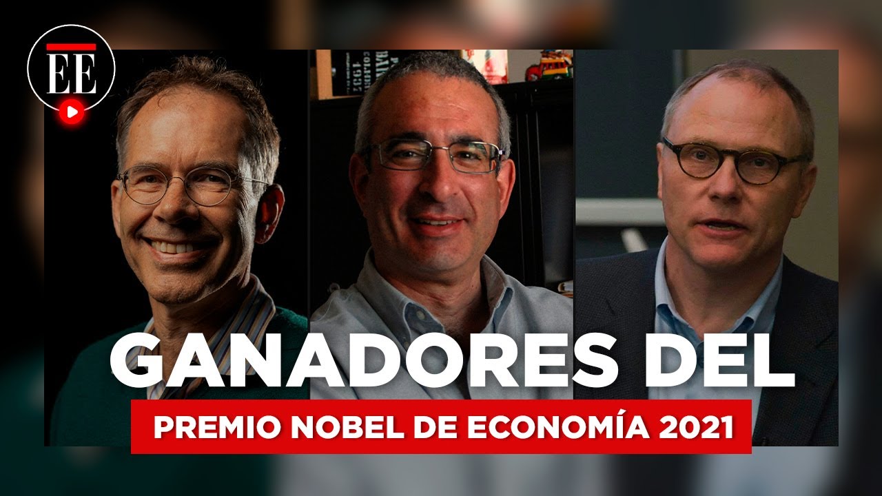 ¿Quiénes son los ganadores del Premio Nobel de Economía 2021? | El Espectador