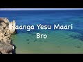 Naange Vaera Maari Bro Lyrics
