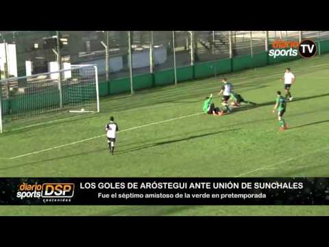 Goles de Arostegui en el amistoso ante Unión de Sunchales
