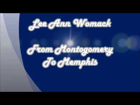 Montgomery to Memphis - Lee Ann Womack