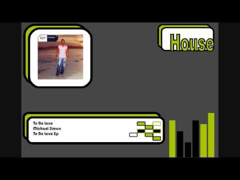 Michael Simon - To be Love