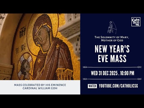 Catholic Mass Online - New Year's Eve Mass (31 Dec 2025)