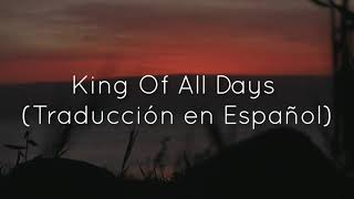 Hillsong UNITED - King Of All Days (Traducción en Español)