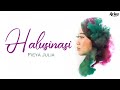 Fieya Julia Halusinasi Official Lyric Video