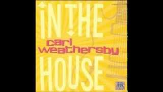 Angel Of Mercy/Carl Weathersby（In The House)