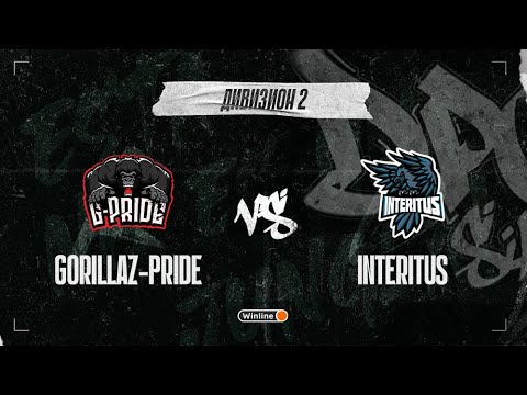 Gorillaz-Pride vs Interitus, DPC SA 2021/22, bo3, game 1 [Maelstorm & EZH1K]