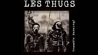 Les Thugs - Femme Fatale
