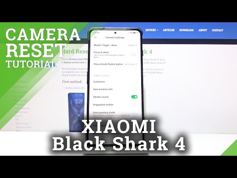 How to Reset Camera on Xiaomi Black Shark 4 - Restore Camera Default Settings