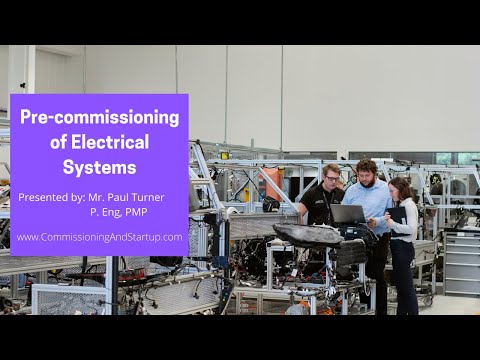 Pre-commissioning of Electrical Systems