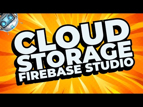 How to Set up Cloud Storage for Web App in Firebase Studio