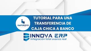 Caja Chica a Bancos