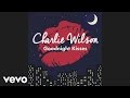 Charlie Wilson - Goodnight Kisses (Audio)