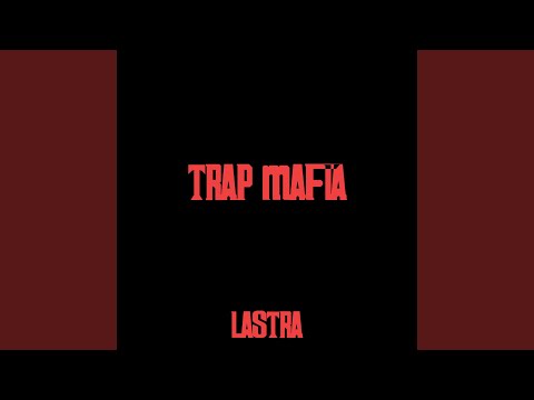 Trap Mafia