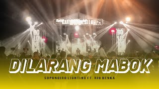 Download lagu DJ ORANG MISKIN DILARANG MABOK - SOPONGIRO LIGHTING Ft. RIO DENKA mp3