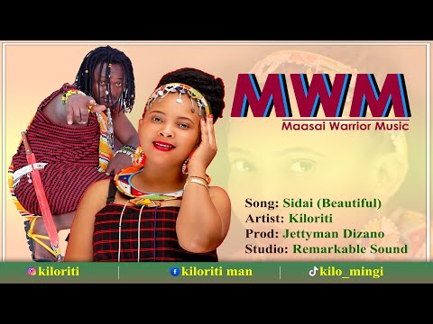 Kiloriti - Sidai / Beautiful (Official Audio)