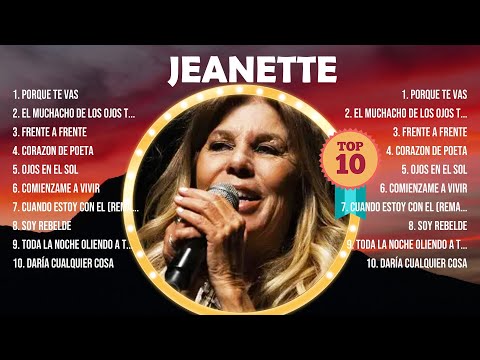 J E A N E T T E  2024 MIX ~ Top 10 Best Songs ~ Greatest Hits ~ Full Album