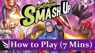 How to play Smash Up: Marvel (Rules for ANY Smash Up Game!)