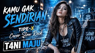 Download lagu Kamu Gak Sendirian - Tipe-X | Cover Slow Rock (Female Version) | T4NI MAJU mp3