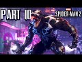 VENOM IS..? - Marvel's Spider-Man 2 Playthrough Part 10