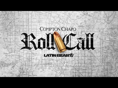 Compton Chapo - Roll Call (South Side)