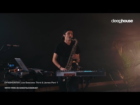 DYNOHUNTER | Live Sessions | Third & James Part 1