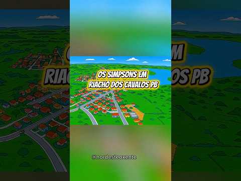 OS SIMPSONS EM RIACHO DOS CAVALOS PB #animação #nordeste #paraíba #ossimpsons