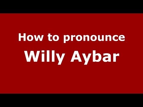 How to pronounce Willy Aybar (Dominican Republic) - PronounceNames.com