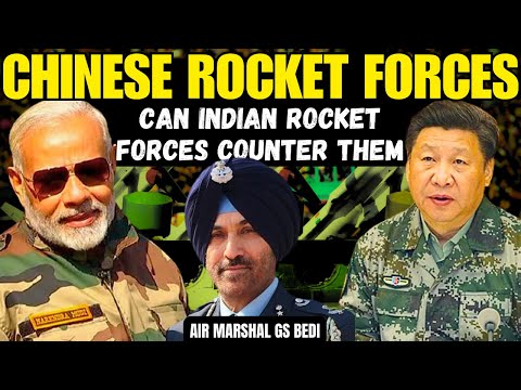 Threat of Chinese Rocket Forces I Can India Counter Chinese Rockets I Air Marshal GS Bedi I Aadi