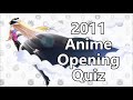 2011 Anime Opening Quiz