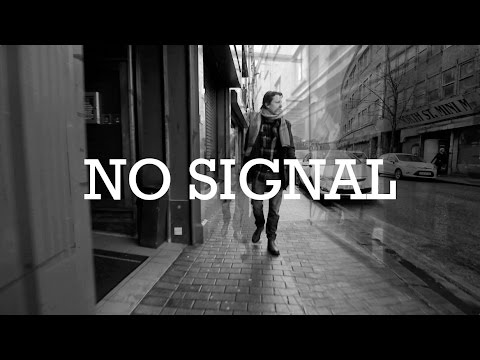 No Signal (Official Music Video)