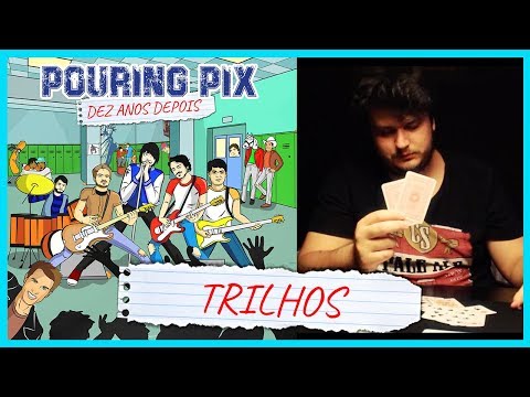Trilhos - Pouring Pix