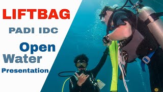 Liftbag - PADI IDC Open Water Presentation