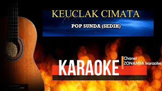 Download lagu KECLAK CIMATA (KARAOKE) POP SUNDA mp3