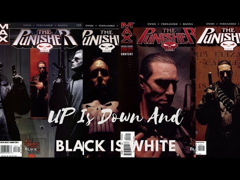 The Punisher Max: Up Is Down And Black Is White (Full movie comic dub)