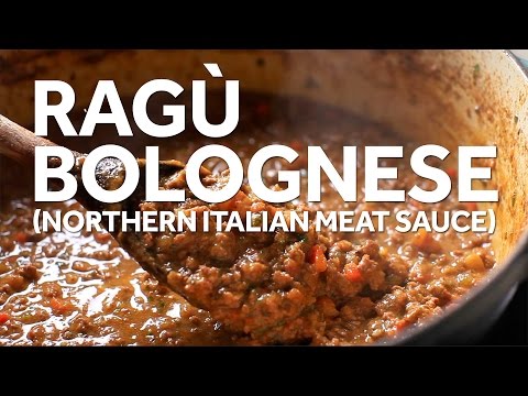 How to Make Ragù Bolognese (Northern Italia Meat Sauce)