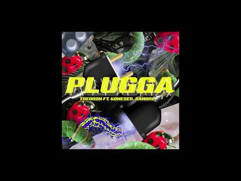 KONESER X TREBRON X SANDRO - PLUGGA @prettyboidkay
