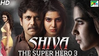 Shiva The Super Hero 3  Hindi Dubbed Movie in 20 M