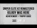 Sniper Elite V2 Remastered Kilroy was Here Achievement / Trophy Guide (Flaktower without being seen)