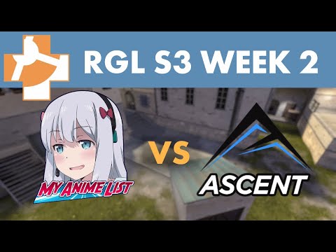RGL-6s S3 Week 2 - Ascent vs My Anime List