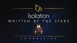 Written By The Stars | Isolation (Lyric Video)