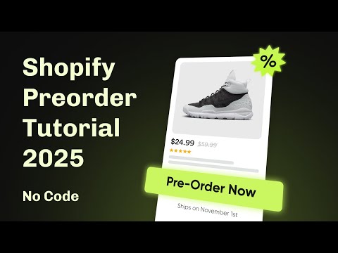 How to Do Preorder on Shopify | Tutorial 2025 Pre-Order App Setup