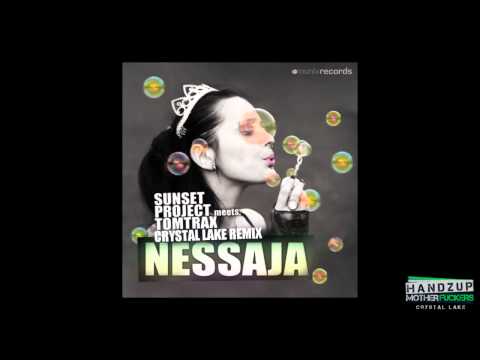 Sunset Project & Tomtrax - Nessaja (Crystal Lake Remix Edit)