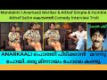 Mandakini L Anarkaali Marikar Althaf Simple Humble Althaf Salim കൌണ്ടർ Comedy Interview 