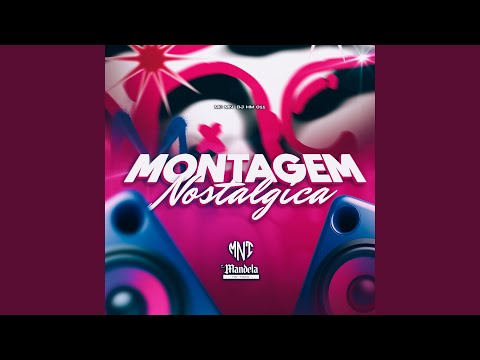 Montagem Nostalgica