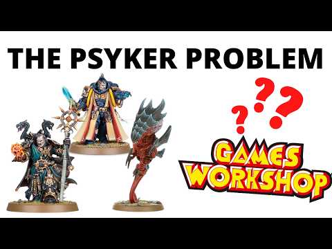 The Problem with Psykers in Warhammer 40K
