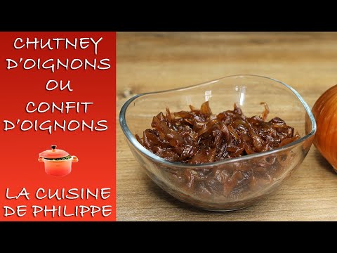 Chutney d'oignons ou confit d'oignons