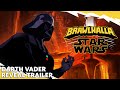 Brawlhalla STAR WARS Event - Darth Vader Reveal Trailer