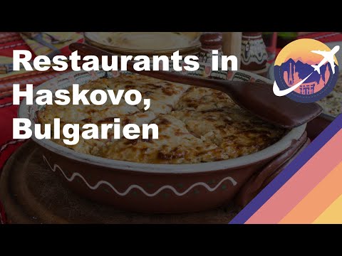 Restaurants in Haskovo, Bulgarien