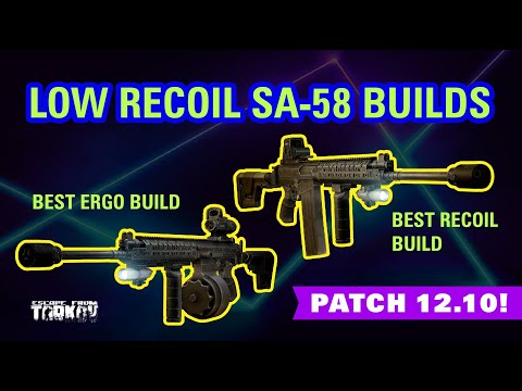 Low Recoil/Ergo SA 58 Builds | Escape From Tarkov | V-Play
