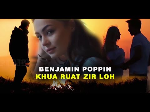 Mizo Rap | Benjamin Poppin - Khua ruat zir loh